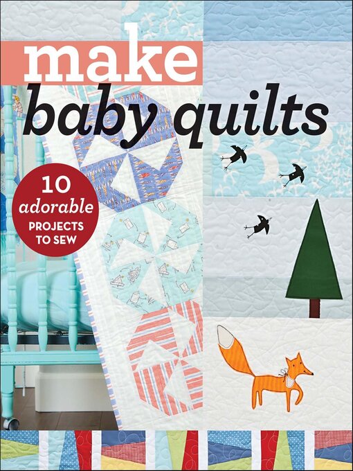 Title details for Make Baby Quilts by C&T Publishing - Available